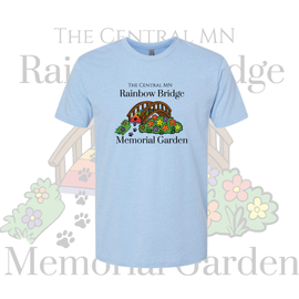 The Central MN Rainbow Bridge Memorial Garden T-Shirt