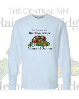 The Central MN Rainbow Bridge Memorial Garden Long Sleeved T-Shirt