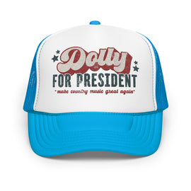 "VOTE FOR DOLLY" Foam trucker hat